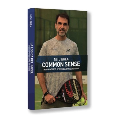 LIBRO DE PADEL NITO BREA COMMON SENSE ( INGLES )