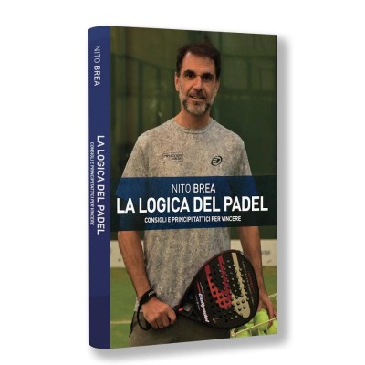 Libro Nito Brea La Logica Del Padel (Italiano)